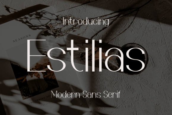 Estilias: A Modern Sans Serif Font That Elevates Your Brand