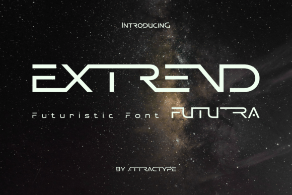 Extrend Futura: A Futuristic Sans Serif That Delivers in Real Branding
