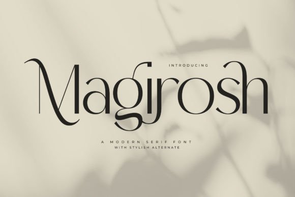 Magirosh: A Serif Font for Editorial Elegance
