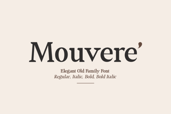 Mouvere’: A Sophisticated Serif Font for Polished Branding